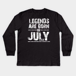 LEGEND ARE BORN IN JULY Kids Long Sleeve T-Shirt